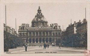 Hotel de ville de St Etienne 1915