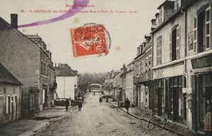 Grand Rue et Pont du Chemin de fer 1910