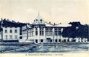 ROMANS SUR ISERE, les Halles 1910