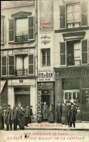 Rue du Château d'Eau, la plus petite maison 1900
