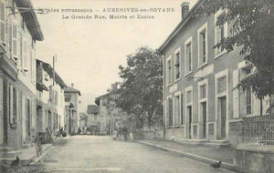 Auberives en Royans, La Grande Rue, Mairie et Ecoles 1910
