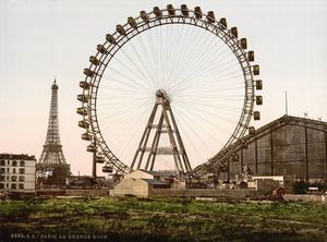 La Grande Roue, construite sur pour l'Exposition universelle de 1900 1900