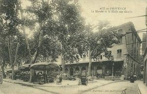 Le Marché, la Halle aux Grains, Aix en Provence 1900