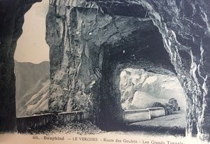 Le Vercors, route des Goulets, les Grands Tunnels 1900